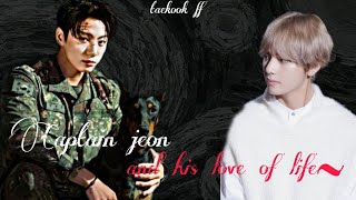 Taekook oneshot Captain jeon and his love of lifepart12 [upl. by Adierf]