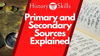 Primary and Secondary Sources in History Explained [upl. by Nay]