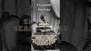 Elizabeth Keckley confidante to Mary Todd Lincoln [upl. by Neomah244]