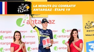 La minute du combatif Antargaz  Étape 19  Tour de France 2017 [upl. by Ecile264]