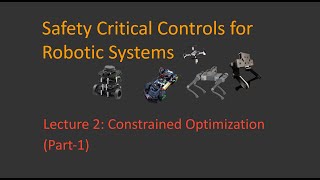 Lecture 2  Constrained Optimization  Part 1 [upl. by Kcirred]