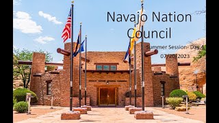 July 21 2023 Navajo Nation Council Summer Session Day 5 [upl. by Tasia]