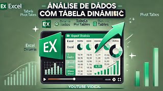 Análise de Dados com Tabela Dinâmica no Excel Demonstração Prática  Curso Avançado [upl. by Vivyanne]