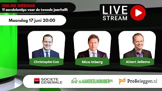 Webinar 11 aandelentips voor de tweede jaarhelft  17 juni 2024 om 2000 [upl. by Ylaek]