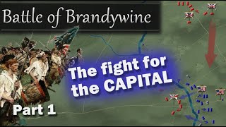 American Revolution Philadelphia Campaign Part 12 Brandywine to Germantown 1777 [upl. by Eziechiele]