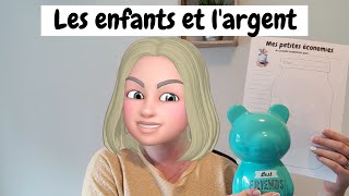 Comment apprendre aux enfants à gérer largent [upl. by Ermin111]