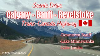 Driving Adventure from Calgary to Banff  Lake Louise [upl. by Auqenat]