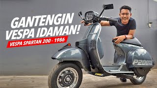 Restorasi amp Modifikasi Vespa P200XE Spartan AtenxKatros [upl. by Yesoj]