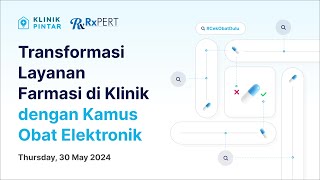 CekObatDulu  Transformasi Layanan Farmasi di Klinik dengan Kamus Obat Elektronik [upl. by Richella]