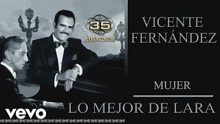 Vicente Fernández  Mujer Cover Audio [upl. by Labotsirhc]