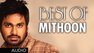 BEST SONGS OF MITHOON  Aashiqui 2 Murder 2 Lamhaa Jism 2 [upl. by Fesuy318]