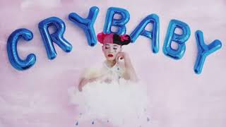 Cry Baby  Melanie Martinez Clean [upl. by Eirelam61]