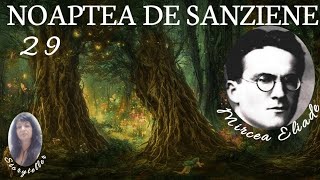 NOAPTEA DE SANZIENE de MIRCEA ELIADE audiobook [upl. by Laekcim]