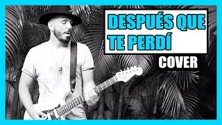 Después Que Te Perdí  Enrique Iglesias y Jon Z COVER X Pablo Sauti [upl. by Philan87]