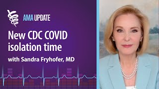 CDC changes COVID isolation guidelines and COVID vaccine dose schedule with Sandra Fryhofer MD [upl. by Ygief]