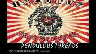 INCUBUS  pendulous threads  light grenades 2006 [upl. by Nyladnek]