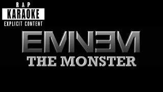 Eminem  The Monster  feat Rhianna Rap Karaoke [upl. by Phaih]