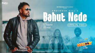 Bahut Nede  Amrinder Gill  Ammy Virk  Pari Pandher  from Annhi Dea Mazaak Ae in cinemas now [upl. by Rovaert729]