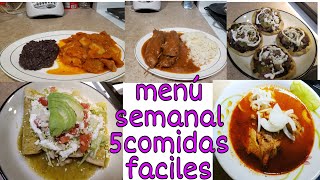 ❣️Menu semanal 1 5 comidas faciles 😋Martucha F15 de marzo 2019 [upl. by Lrem]