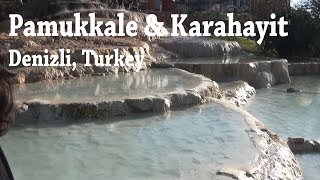 Pamukkale  Karahayit Denizli Turkey [upl. by Roger767]