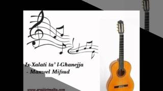 IxXalati ta lGhanejja  Manwel Mifsud [upl. by Stanleigh]