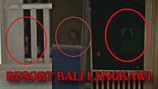 RESORT PUAKA BALI LANGKAWI HARI 3  HANTU MUKA MERAH MENGINTAI  Paranormal DZP Dauz  API TERBANG [upl. by Amesari647]