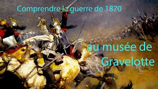 Comprendre la guerre de 1870 grâce au musée de Gravelotte [upl. by Alphonse]