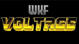 WKF Voltage Ep 3 [upl. by Aiceled]