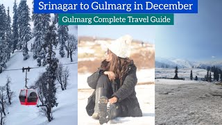 Srinagar to Gulmarg in Rs 200  Gulmarg Travel Guide  Gulmarg Gondola Ride Charges By Heena Bhatia [upl. by Ardnait]