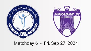 Gol Gohar 0 VS Havadar 0 highlights  Persian Gulf Pro League 2425 Week 6 [upl. by Yennor]