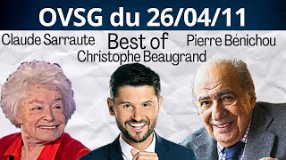 Bestof de Pierre Bénichou De Claude Sarraute et de Christophe Beaugrand  OVSG du 260411 [upl. by Nirrol]