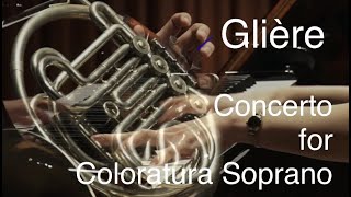 Glière  Concerto for Coloratura Soprano [upl. by Attelrahc926]