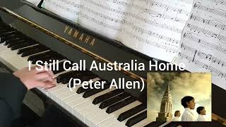 I Still Call Australia Home piano Qantas ad song by Peter Allen [upl. by Morey]