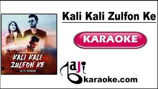 Kali Kali Zulfon Ke Phande Na Dalo  Karaoke With Lyrics  Madhur Sharma  Bajikaraoke [upl. by Derayne]