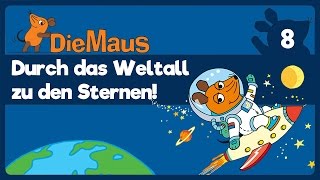 Die Maus  Durch das Weltall zu den Sternen Vorschau DVD8 [upl. by Victorie]