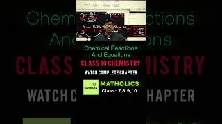 Chemical Reactions and Equations 🔥 Class 10 Chemistry Chapter 1 matholics class10 jaisir cbse [upl. by Zerep]