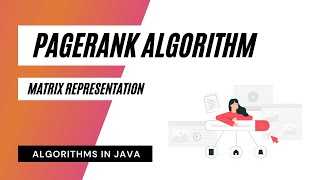 PageRank Algorithm  Matrix Representation [upl. by Lsil273]