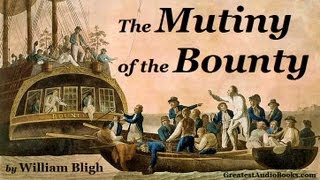 THE MUTINY OF THE HMS BOUNTY  FULL AudioBook 🎧📖  Greatest🌟AudioBooks [upl. by Aieka]