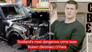 Scotlands most dangerous crime boss Robert the Birdman OHara news [upl. by Korten]