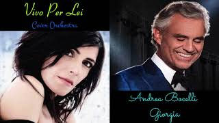 Vivo Per Lei  Andrea Bocelli amp Giorgia orchestral version [upl. by Barfuss]