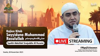 01 Ngaji Selosonan  Kitab Sayyiduna Muhammad Rasulullah  Achmad Alhabsyi [upl. by Amalburga]