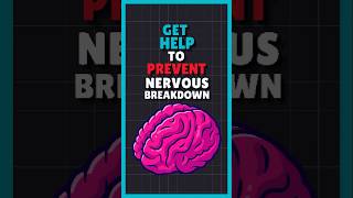 How To Get Help For Nervous Breakdown [upl. by Enwad]