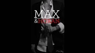 Max och Horan [upl. by Cchaddie631]