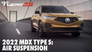 2022 MDX Type S Air Suspension [upl. by Haberman]