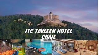 ITC TAVLEEN HOTEL CHAIL HP Akshav Bhardwaj Vlogs [upl. by Ahsirak]