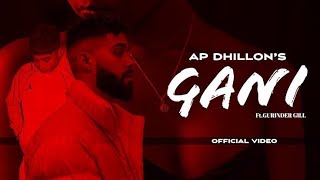 AP Dhillon Gaaniyan  Official Music Song FHD VIDEO 1080P [upl. by Nosam]