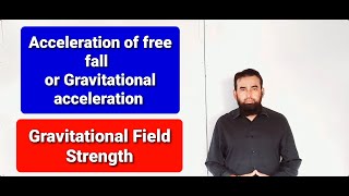 Gravitational Acceleration and free fall [upl. by Nimzzaj]