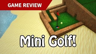 Mini Golf Review [upl. by Rafaellle865]