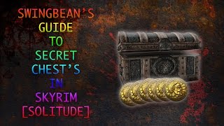 SKYRIM SECRET CHESTS IN SOLITUDE 2016 [upl. by Espy]