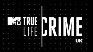 True Life Crime UK S01EP02 [upl. by Anyt]